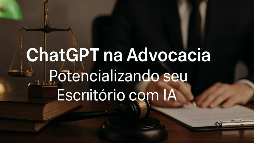 chatgpt na advocacia potencializando