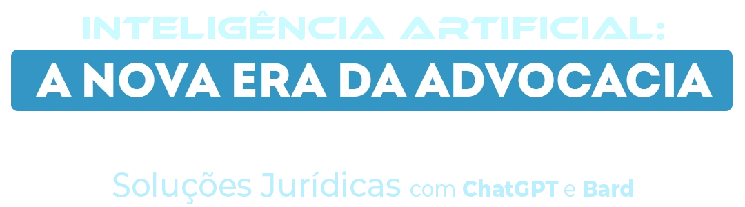 A NOVA ERA DA ADVOCACIA