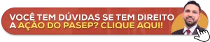 VOCE TEM DUVIDAS SE TEM DIREITO PASEP