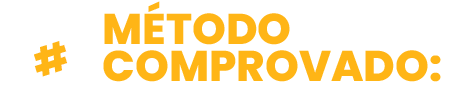 METODO COMPROVADO