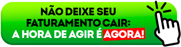 NAO DEIXE O FATURAMENTO CAIR