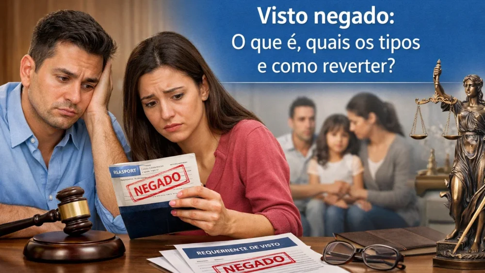 Visto negado: O que é, quais os tipos e como reverter? 1 visto negado