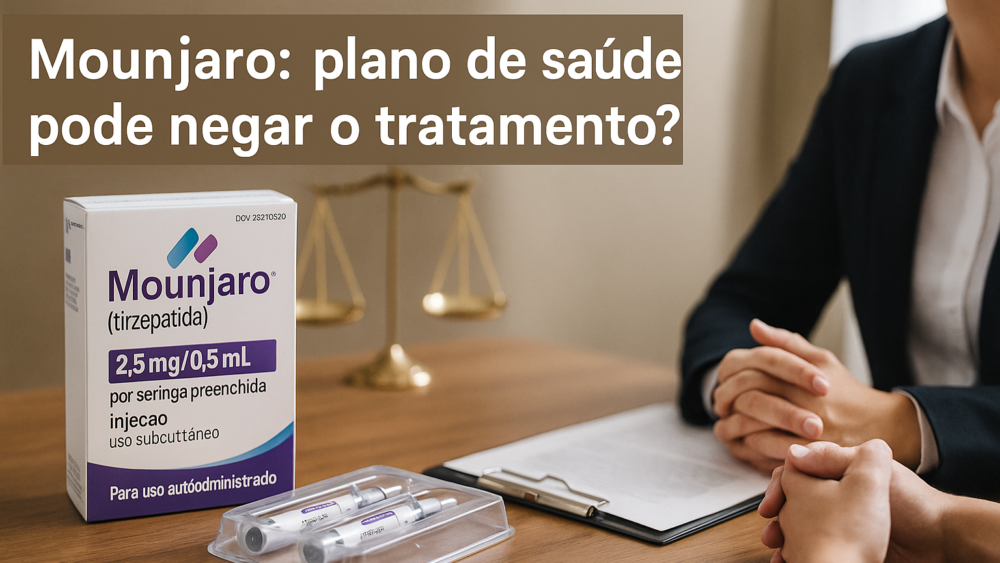 Mounjaro: Plano de Saúde pode negar tratamento? Na iamgem temos esta frase acima e a caixa do Mounjaro com elementos da advocacia ao lado