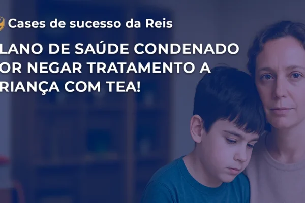 plano de saúde condenado criança autista