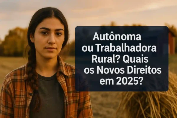 Autonoma ou Trabalhadora Rural