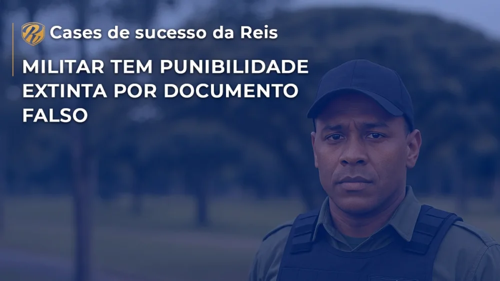 [CASE] Militar tem punibilidade extinta por documento falso
