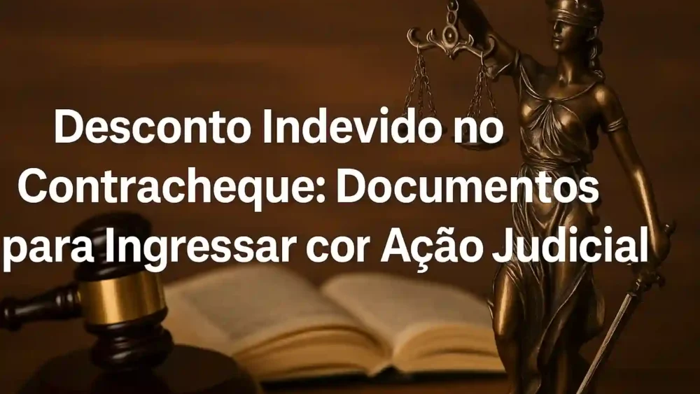 Desconto Indevido no Contracheque