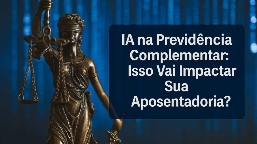 Inteligência Artificial na Previdência Complementar 1 IA na Previdencia Complementar