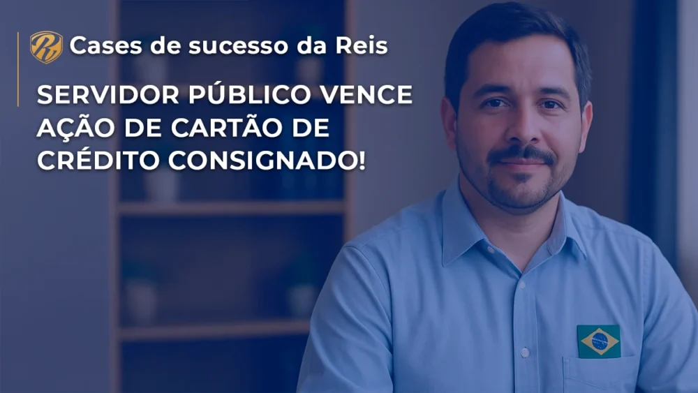 Cartão de crédito: Servidor vence ação de consignado! 1 Servidor público vence ação de cartão de crédito consignado
