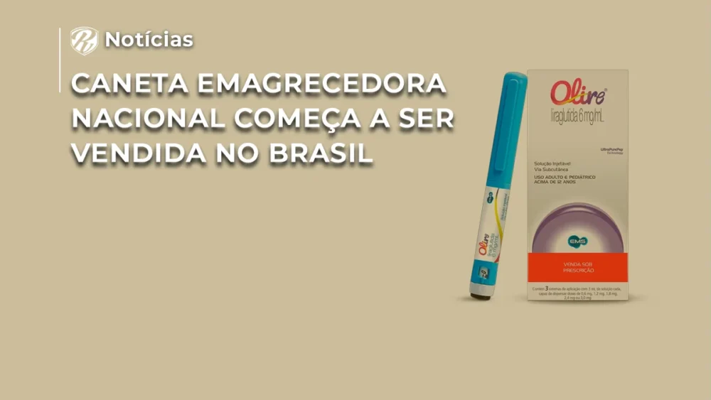 Caneta emagrecedora nacional começa a ser vendida no Brasil