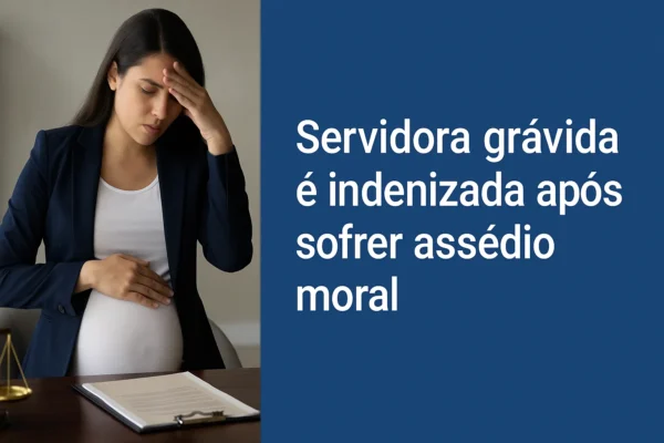 Servidora Grávida é indenizada