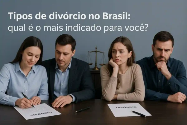 Tipos de divorcio no Brasil