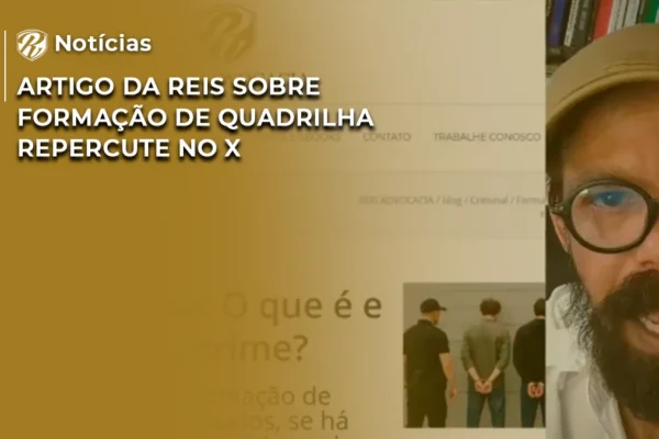 Artigo da Reis formação de quadrilha X