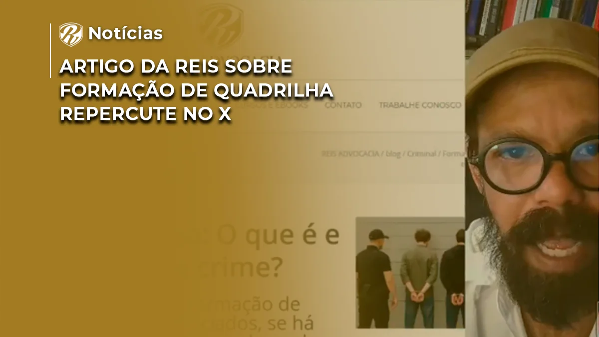 Artigo da Reis formação de quadrilha X