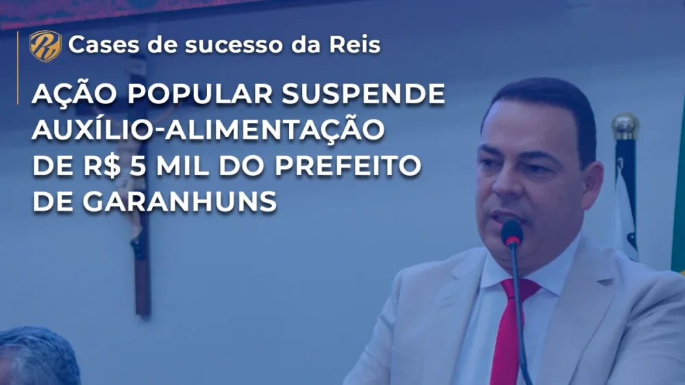 Ação Popular suspende benefício do prefeito de Garanhuns 1 CASE prefeito de garanhuns WP