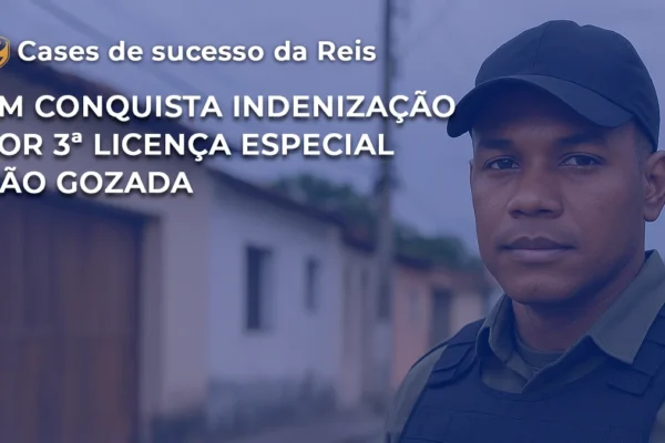 PM conquista indenização por 3ª licença especial não gozada wp3