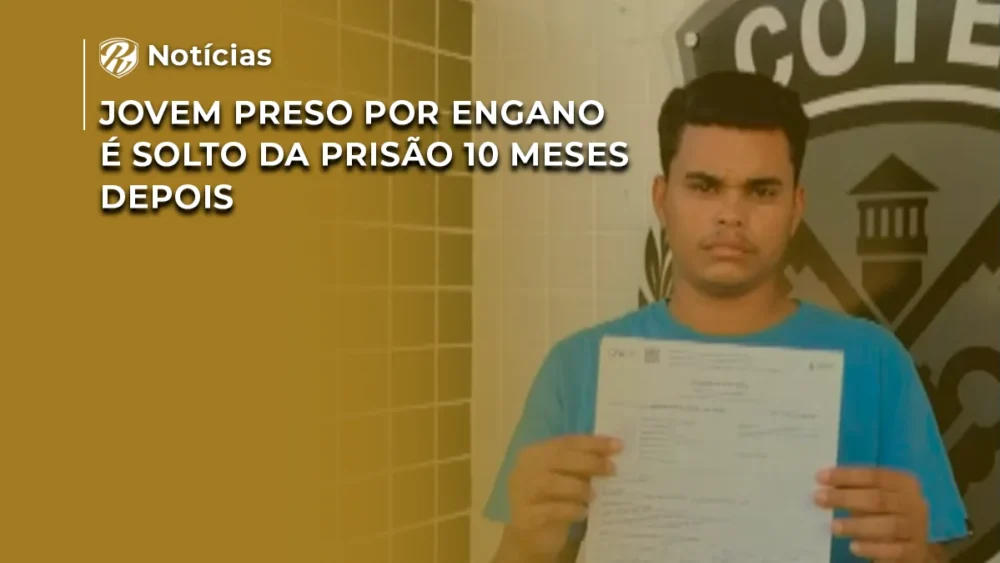 Jovem preso por engano é solto da prisão 10 meses depois 1 NOTÍCIA JOVEM PRESO POR ENGANO