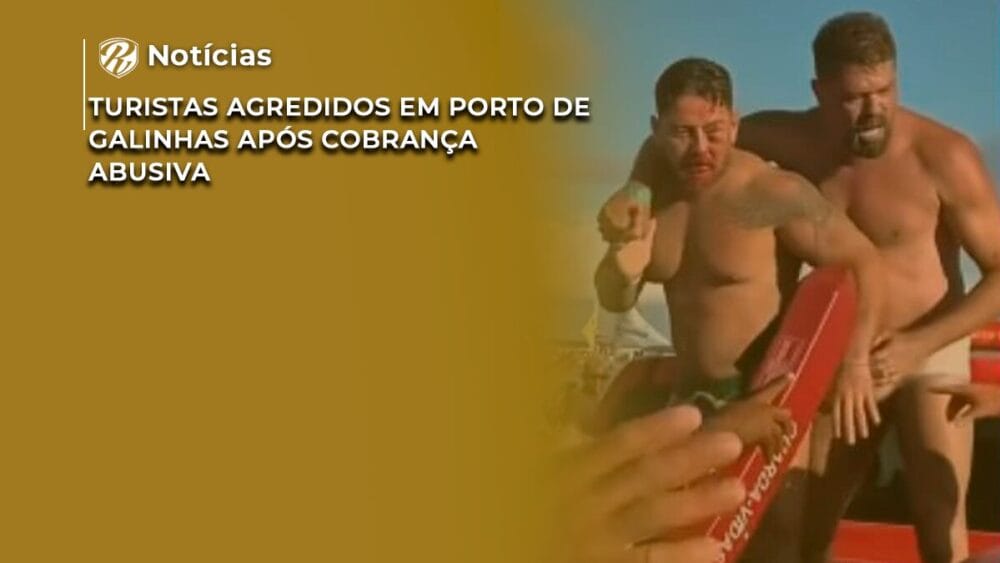 Turistas agredidos em Porto de Galinhas após cobrança abusiva 1 turistas agredidos