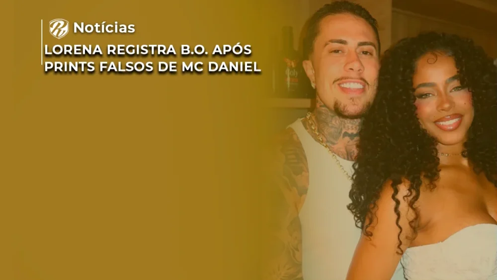 Lorena registra B.O. após prints falsos de MC Daniel 1 lorena acusa mc daniel wp