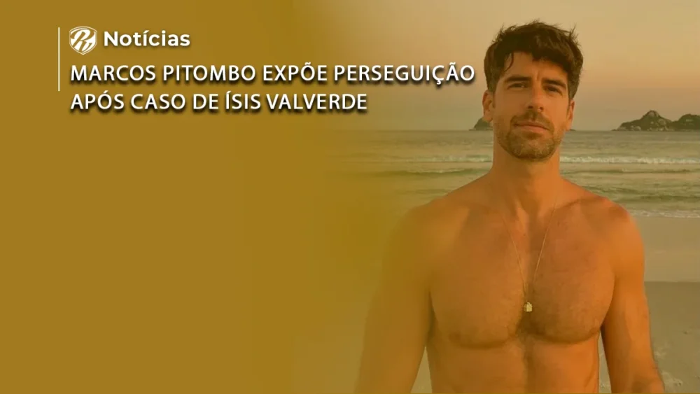 Marcos Pitombo relata perseguição após caso Ísis Valverde 1 marcos pitombo wp