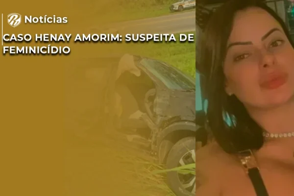 noticia caso henay amorim wp