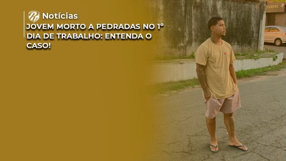 Jovem morto a pedradas no 1º dia de trabalho: Entenda o caso! 1 Jovem morto a pedradas