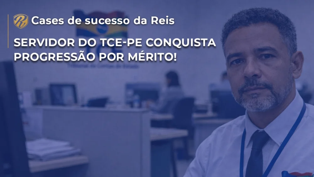Servidor do TCE-PE conquista Progressão por Mérito! 1 Progressão por Mérito