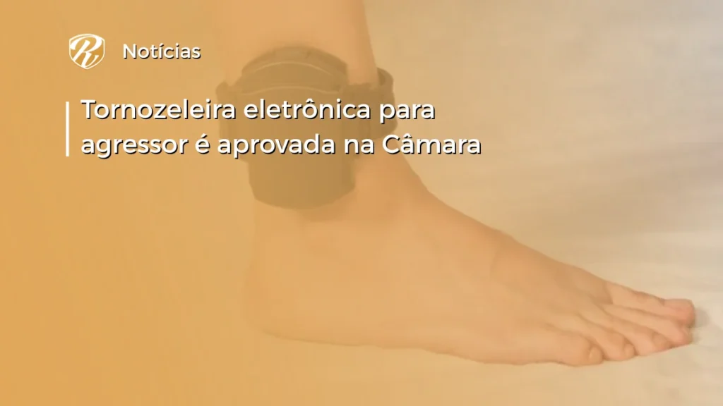 tornozeleira eletrônica para agressores