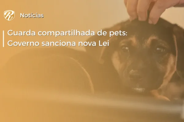 Guarda compartilhada de pets