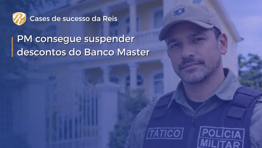 PM consegue suspender descontos do Banco Master 1 PM consegue suspender descontos do Banco Master