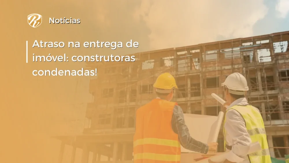 atraso na entrega de imóvel