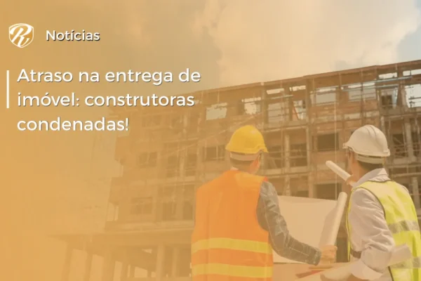 atraso na entrega de imóvel