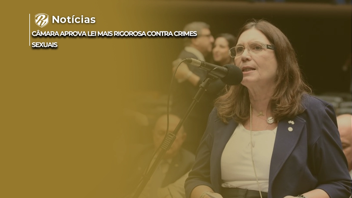 Câmara aprova lei mais dura