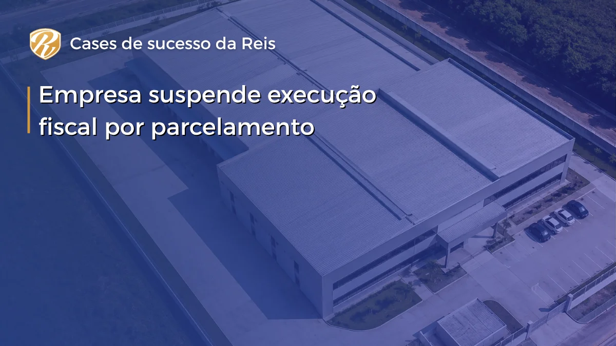 Empresa suspende execucao fiscal WP