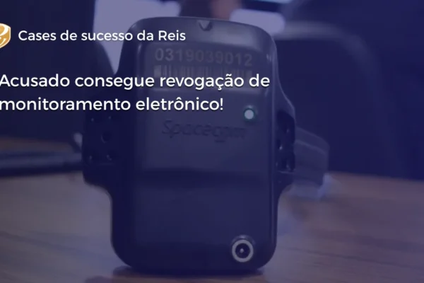 revogação de monitoramento