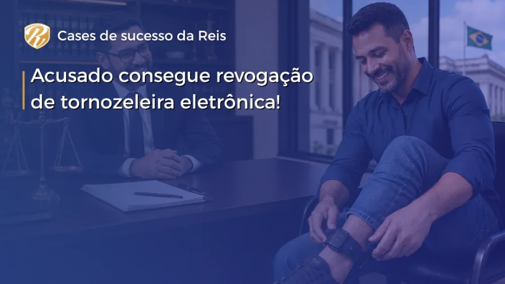 revogação de tornozeleira