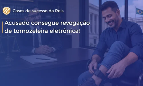 revogação de tornozeleira