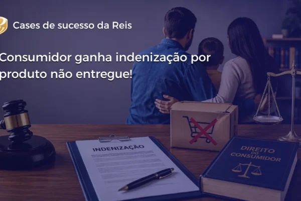 consumidor ganha indenização