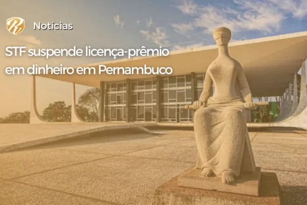 STF licença-prêmio WP